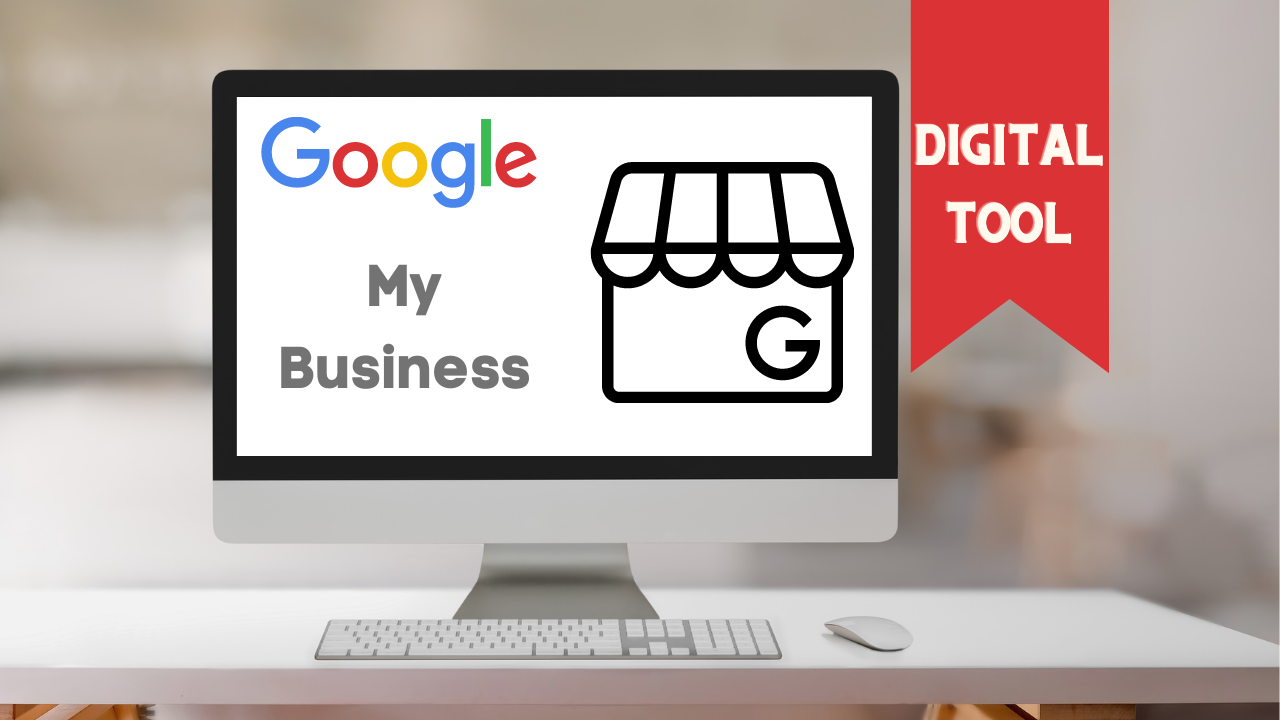 Google My Business Digital Tools